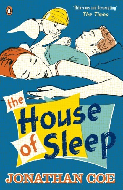 Jonathan Coe - House of Sleep, E-bok