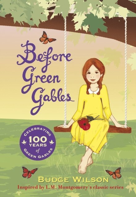 Budge Wilson - Before Green Gables, E-bok