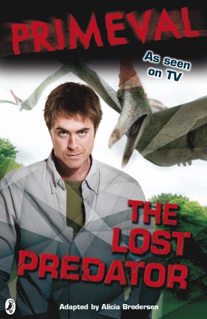 Alicia Brodersen - Primeval: The Lost Predator, E-bok. Tillgänglighet: Lägg i varukorg