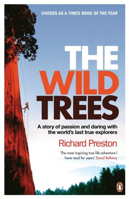 Richard Preston - Wild Trees, E-bok