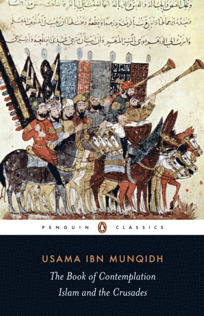 Usama ibn Munqidh - Book of Contemplation, E-bok