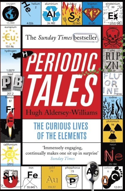 Hugh Aldersey-Williams - Periodic Tales, E-bok
