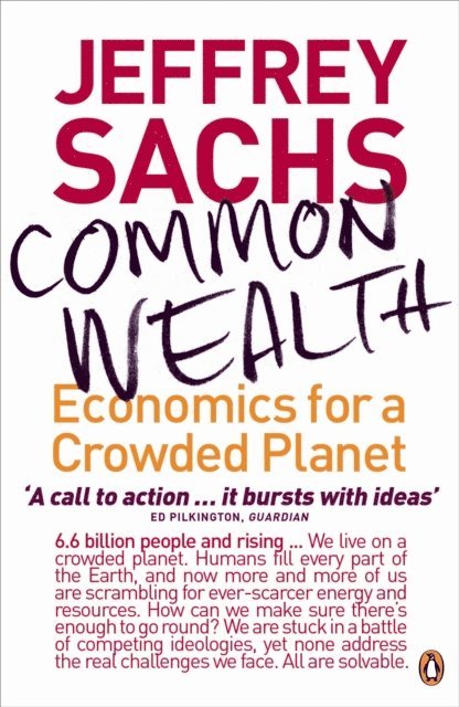 Jeffrey Sachs - Common Wealth, E-bok