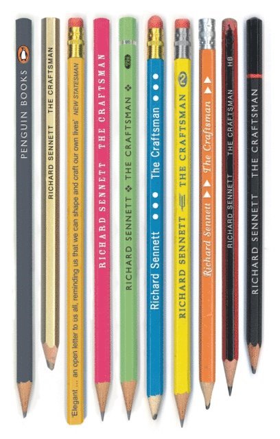 Richard Sennett - Craftsman, E-bok