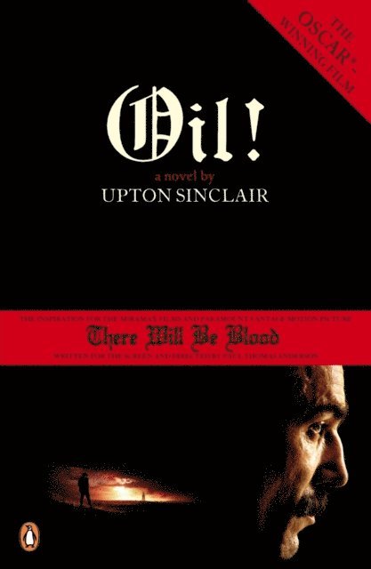 Upton Sinclair - Oil!, E-bok