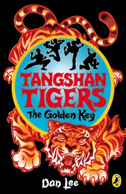 Dan Lee - Tangshan Tigers: The Golden Key, E-bok