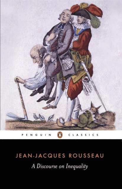 Jean-Jacques Rousseau - Discourse on Inequality, E-bok