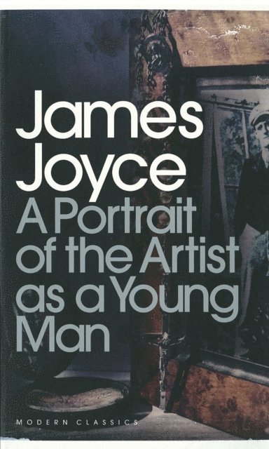 James Joyce - Portrait of the Artist as a Young Man, E-bok