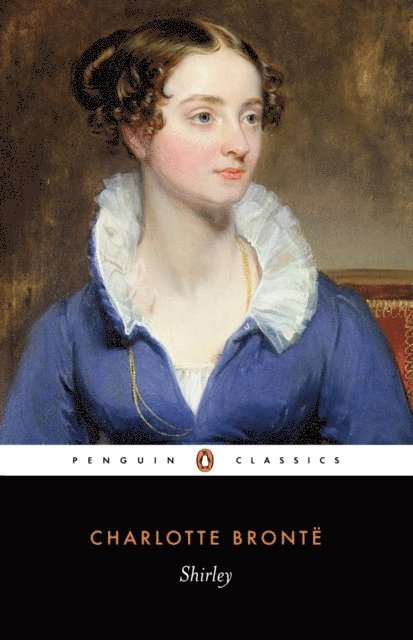 Charlotte Brontë - Shirley, E-bok