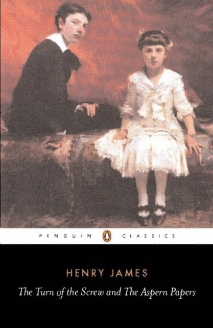 Henry James, Anthony Curtis - Turn of the Screw and The Aspern Papers, E-bok