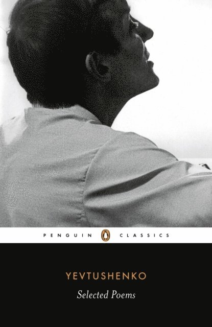 Yevgeny Yevtushenko - Yevtushenko: Selected Poems, E-bok