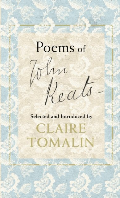 John Keats, Claire Tomalin - Poems of John Keats, E-bok