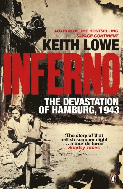 Keith Lowe - Inferno, E-bok