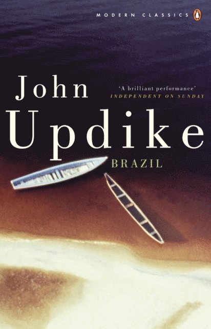 John Updike - Brazil, E-bok