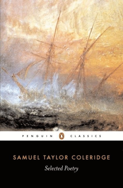 Samuel Coleridge - Selected Poetry, E-bok