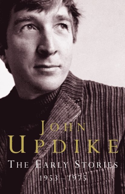 John Updike - Early Stories, E-bok