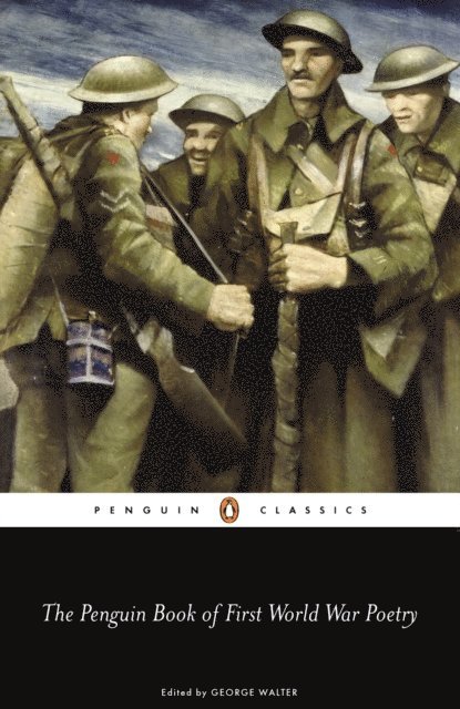 Matthew George Walter - Penguin Book of First World War Poetry, E-bok