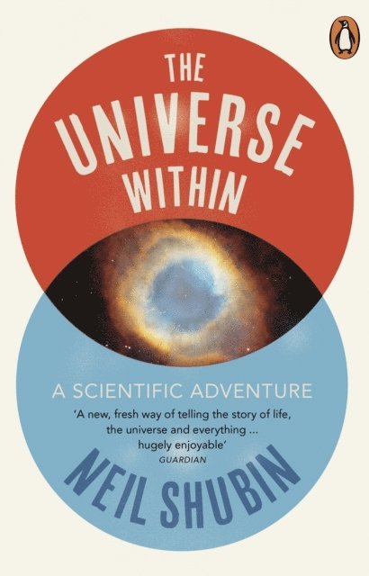 Neil Shubin - Universe Within, E-bok