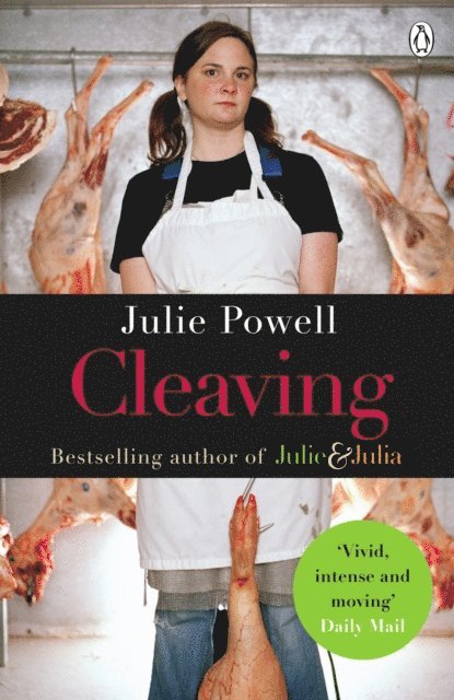 Julie Powell - Cleaving, E-bok