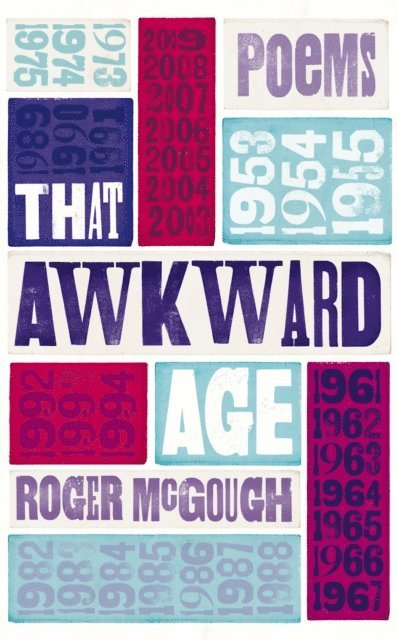 Roger McGough - That Awkward Age, E-bok