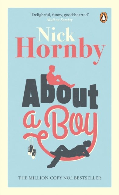 Nick Hornby - About a Boy, E-bok