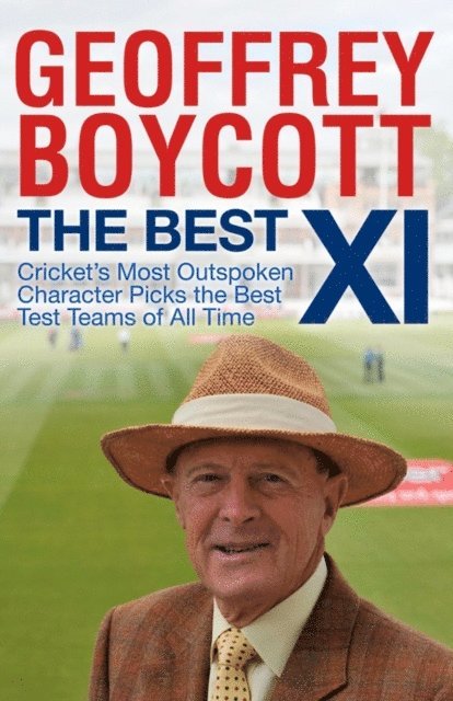 Geoffrey Boycott - Best XI, E-bok
