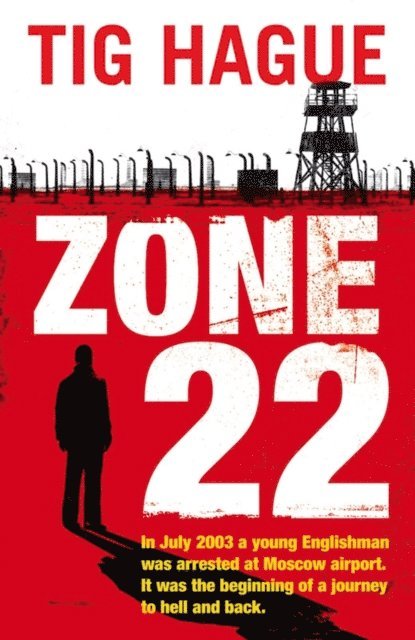 Tig Hague - Zone 22, E-bok