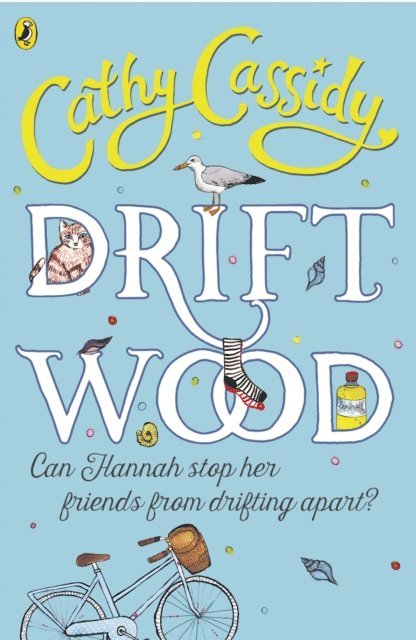 Cathy Cassidy - Driftwood, E-bok