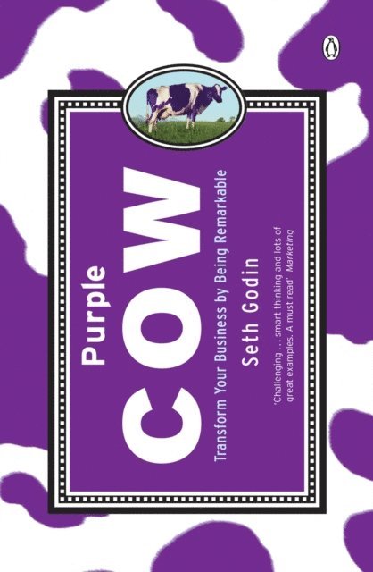 Seth Godin - Purple Cow, E-bok