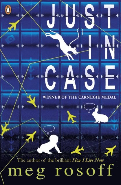 Meg Rosoff - Just in Case, E-bok