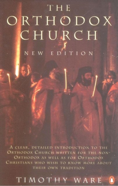 Timothy Ware - Orthodox Church, E-bok