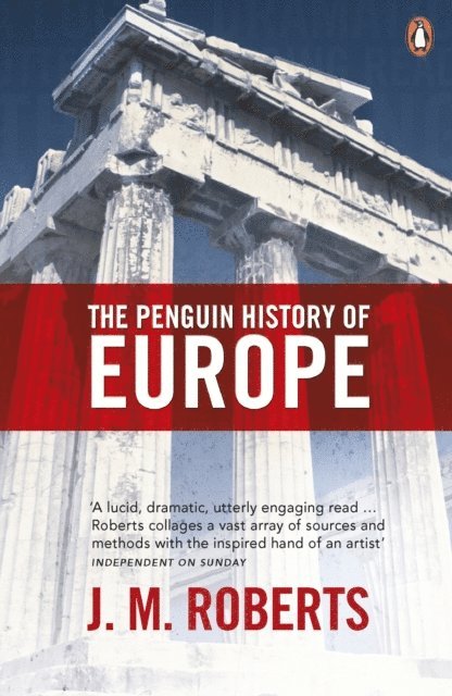 J. Roberts - Penguin History of Europe, E-bok