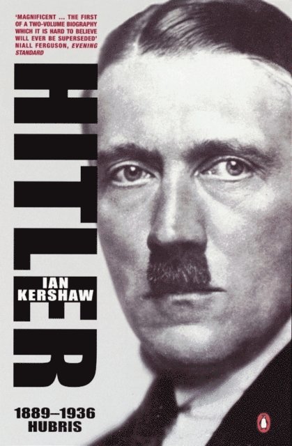 Ian Kershaw - Hitler 1889-1936, E-bok