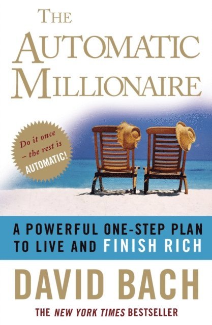 David Bach - Automatic Millionaire, E-bok