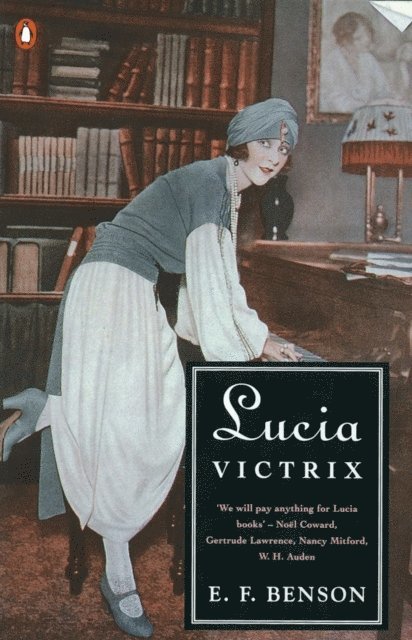 E. F. Benson - Lucia Victrix, E-bok