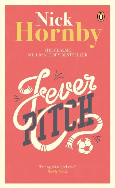 Nick Hornby - Fever Pitch, E-bok