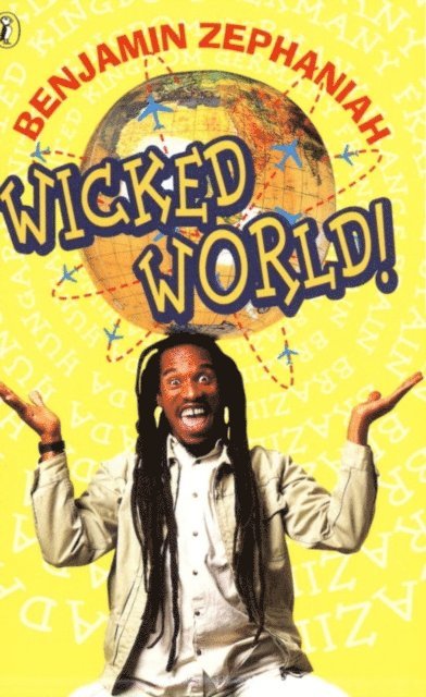 Benjamin Zephaniah - Wicked World!, E-bok