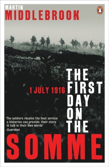 Martin Middlebrook - First Day on the Somme, E-bok. Tillgänglighet: Lägg i varukorg