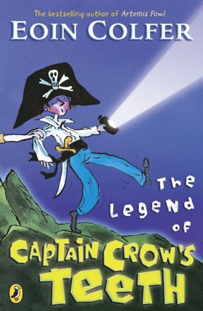 Eoin Colfer - Legend of Captain Crow's Teeth, E-bok