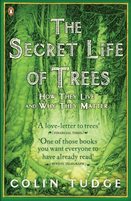 Colin Tudge - Secret Life of Trees, E-bok