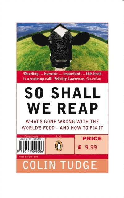 Colin Tudge - So Shall We Reap, E-bok