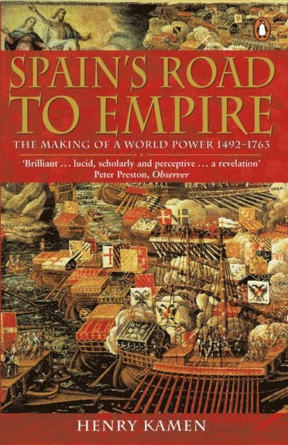 Henry Kamen - Spain's Road to Empire, E-bok