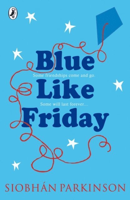 Siobhán Parkinson - Blue Like Friday, E-bok