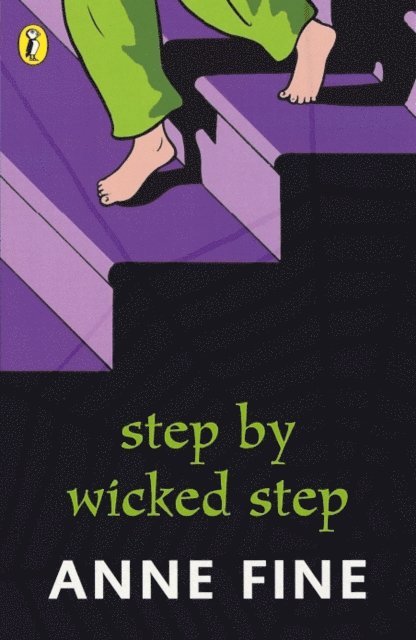 Anne Fine - Step by Wicked Step, E-bok