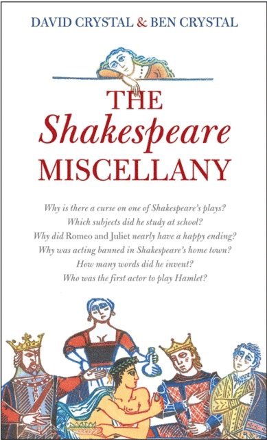 Ben Crystal, David Crystal - Shakespeare Miscellany, E-bok