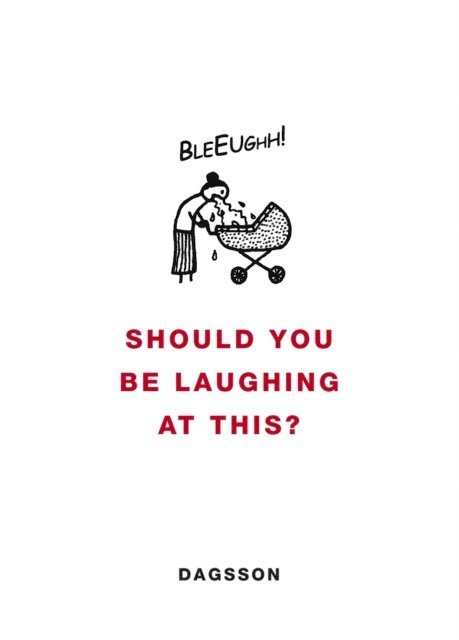 Hugleikur Dagsson - Should You be Laughing at This?, E-bok. Tillgänglighet: Lägg i varukorg