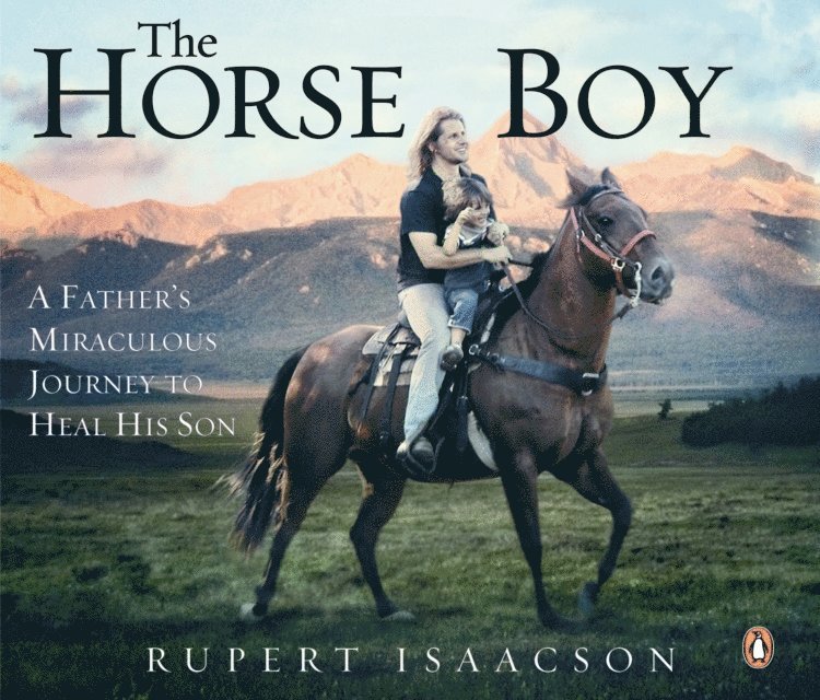 Rupert Isaacson - Horse Boy, Ljudbok