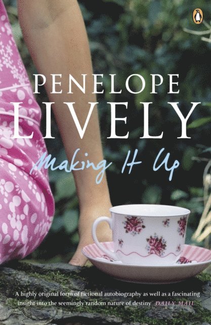 Penelope Lively - Making It Up, E-bok