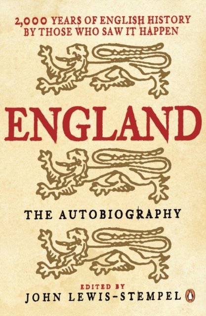 John Lewis-Stempel - England: The Autobiography, E-bok