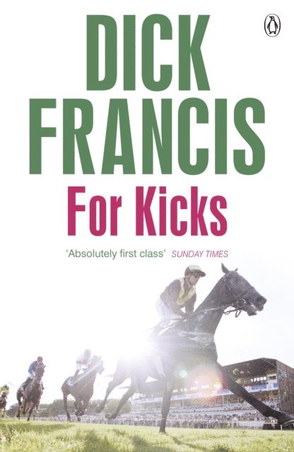 Dick Francis - For Kicks, E-bok
